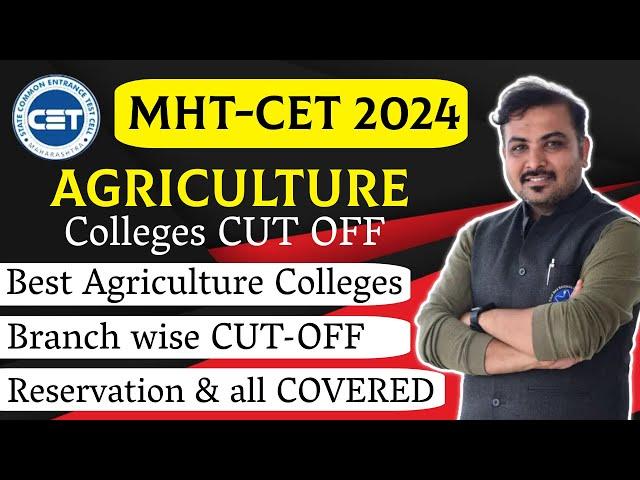 Top Agriculture Colleges CutOff | MHT-CET 2024 | Agriculture Colleges in Maharashtra