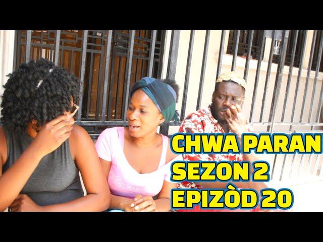 CHWA PARAN SEZON 2 FULL EPISODE #20, GEN KOZE JODIA, DEMA/ PAGA/ TINE// STELLA/ TIBWADIS/ MIA/ LALA