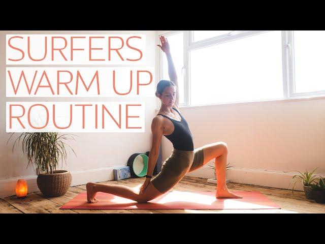 15 Minute Surfers Warm Up Routine | Pre-Surf Stretch & Flow