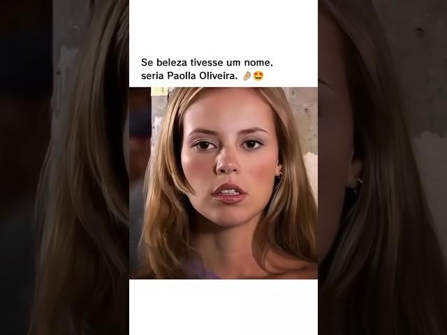 Paolla Oliveira e sua beleza desde cedo.️ #paollaoliveira