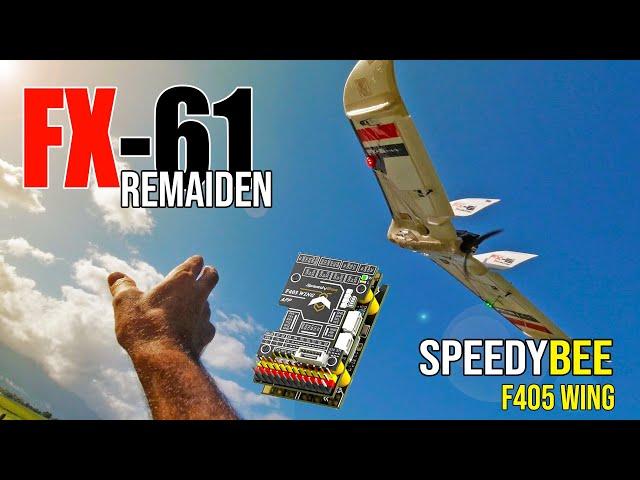 FX-61 Remaiden with Speedybee F405 Wing Flight Controller