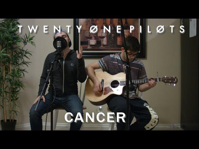 Cancer-  MCR/ Twenty One Pilots (Cover) by Jake & Billy