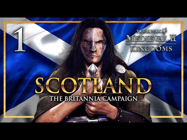 THE RISE OF SCOTLAND! Medieval 2: Total War - Kingdoms Britannia - Scotland Campaign #1