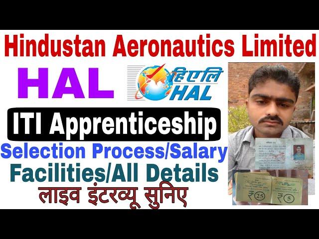 HAL Lucknow | ITI Apprenticeship 2021 | Salary Selection Process Facilities Live Interview HAL Staff