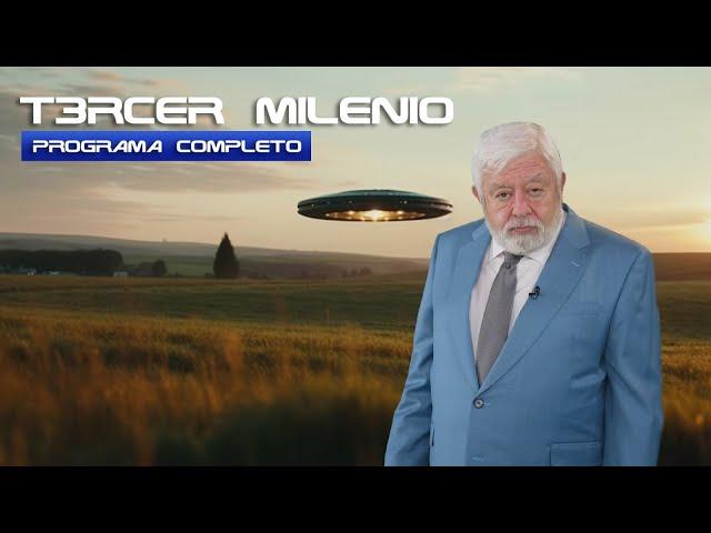 TERCER MILENIO - PROGRAMA COMPLETO | 03 Marzo 2024