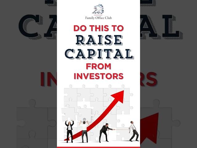 Do this to Raise Capital from Investors #raisecapital #investors