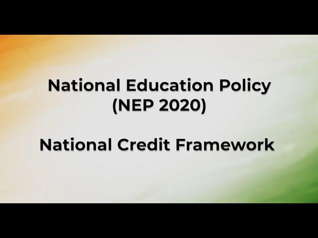 National Credit Framework: A step towards creating a flexible and holistic education system in India