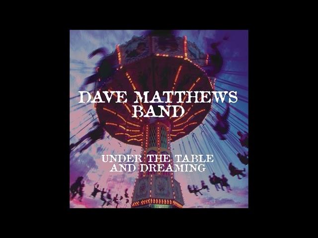 Dave Matthews Band - What Would You Say