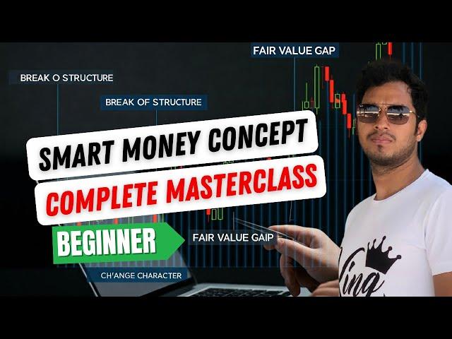 Ultimate smart money concept masterclass || BOS || ChoCH || OB || FVG