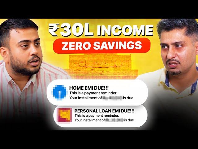 Earning 30 Lakhs in Delhi with ZERO Savings | Fix Your Finance Ep. 75