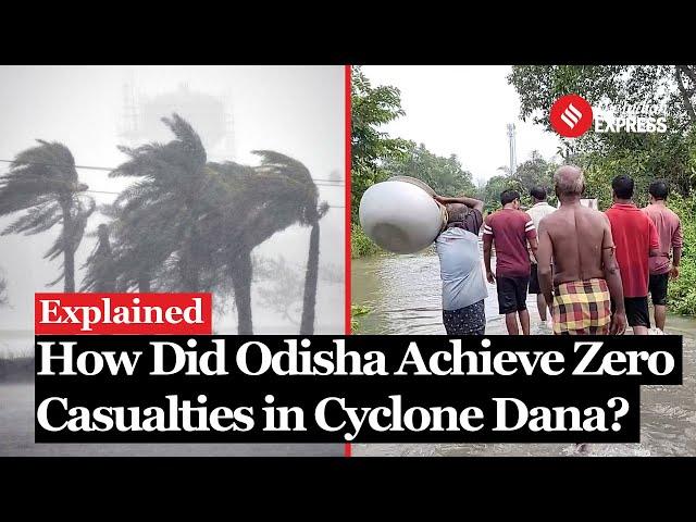 Odisha’s ‘Zero Casualty Mission’: How Cyclone Dana Was Managed with Precision | Explained