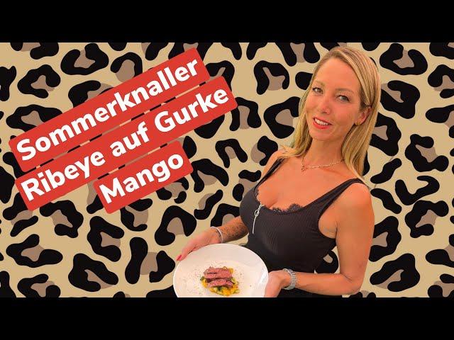 Ribeye Steak auf Mango Gurken Bett - Sommer Knaller