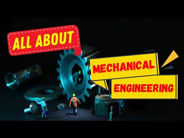 Mechanical Engineering की सारी जानकारी (एक वीडियो में) #Mechanical