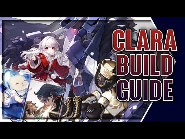 CLARA BUILD Guide (Best Light Cones & Relics, Eidolons, etc.) | Honkai: Star Rail