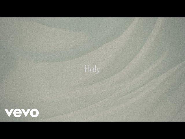 Steffany Gretzinger - Holy (Official Lyric Video)