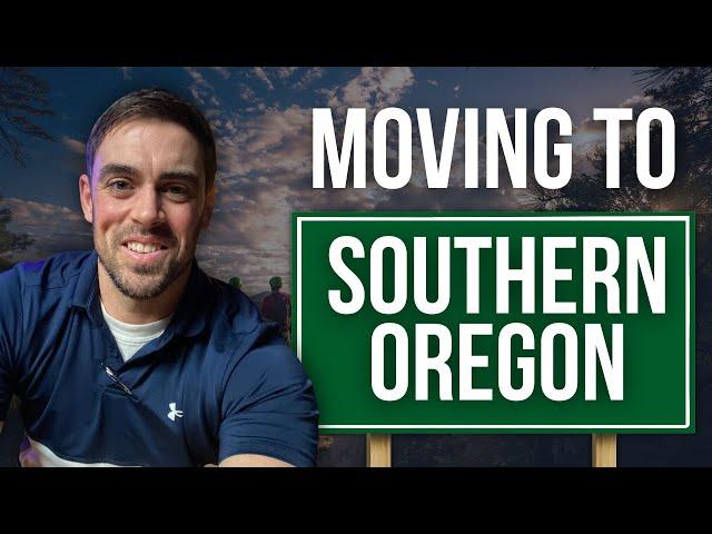 5 Things you NEED to Know Before Moving to Southern Oregon