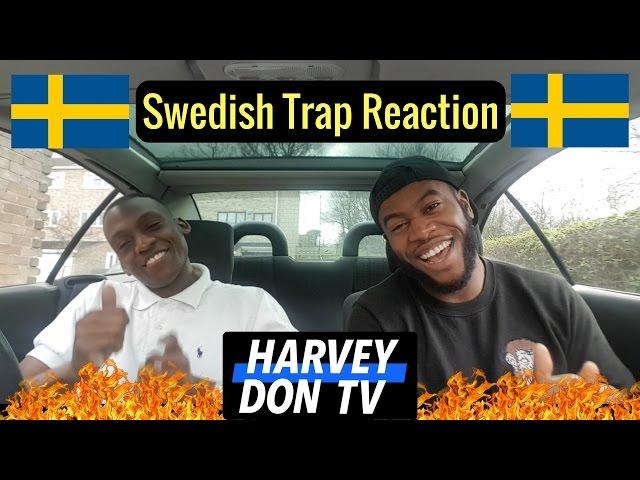 Swedish Trap Reaction!