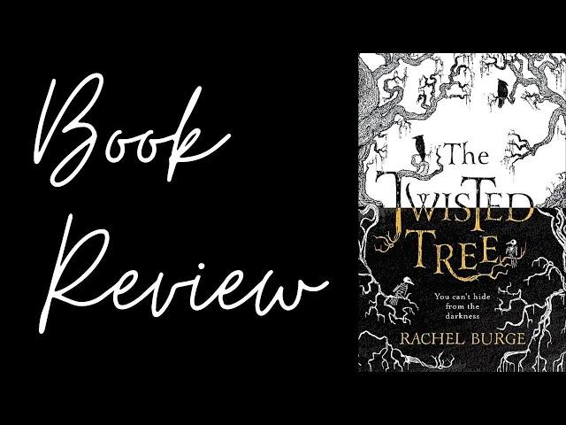 The Twisted Tree by Rachel Burge - my review