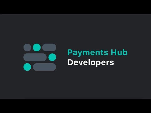 Payments Hub Developer Portal - quick ecommerce solutions