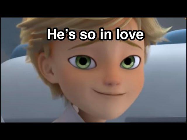 Adrien being in love with marinette for 6 minutes straight