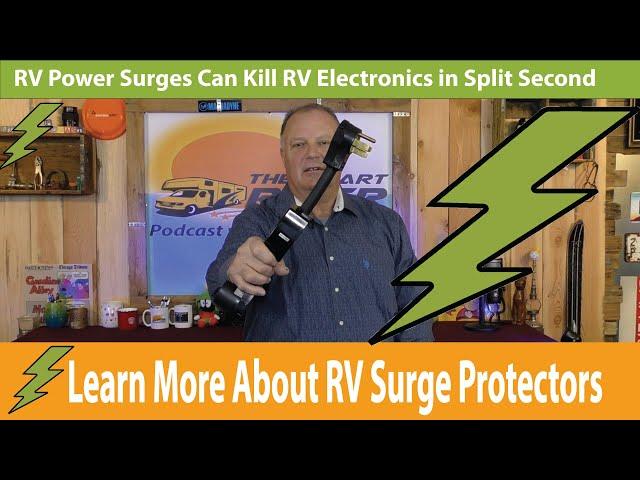 RV Surge Protectors and Why You Need One!