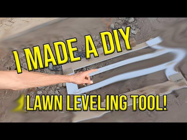 I MADE A D.I.Y LAWN LEVELER!