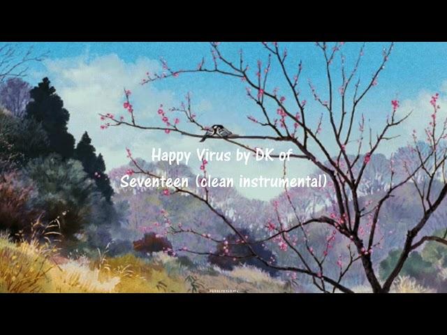 Happy Virus by DK (clean instrumental)