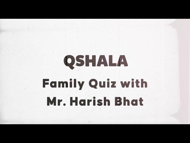 Qonversations and Quizzes with Mr. Harish Bhat