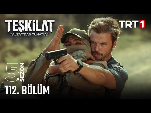 Teşkilat 112. Bölüm @trt1