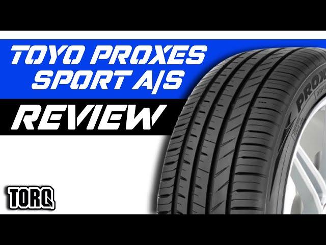 Toyo Proxes Sport A/S | Tire Review