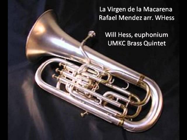 La Virgen de la Macarena - Will Hess, euphonium