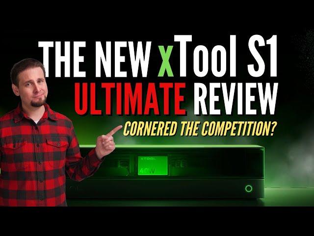 The Beastly xTool S1 40W Laser Cutter | What You REALLY Need to Know | Ultimate Review