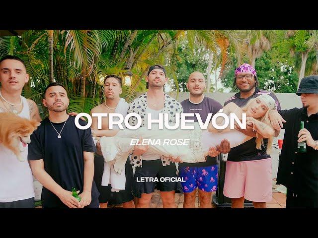 ELENA ROSE - Otro Huevón (Lyric Video) | CantoYo