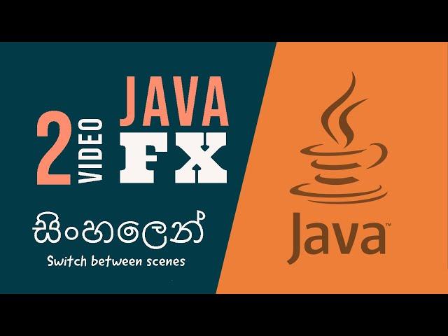 JavaFX sinhala - Switch between scenes and open in new stage - VIDEO 2