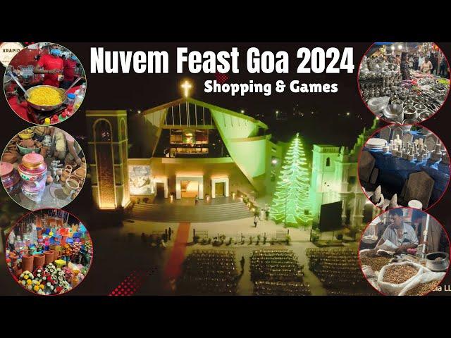 Nuvem Goa Feast 2024 | Feast of Mae dos Pobres | Church Feast Goa | Flea Market in Goa 2024 | Feast