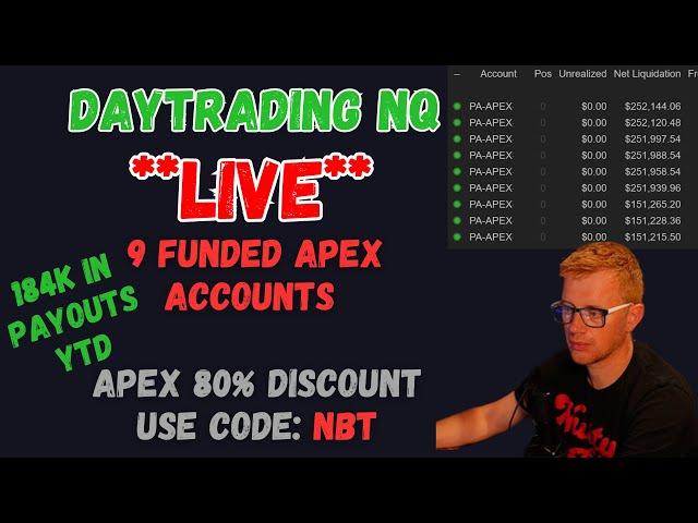 **LIVE** DAY TRADING - COPY TRADING 9 FUNDED ACCOUNTS - APEX TRADER FUNDING - CODE NBT