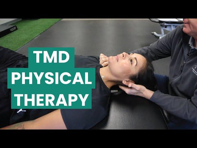 What to Expect: TMD/TMJ Physical Therapy by a Certified Cervical and Temporomandibular Therapist