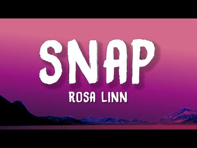 Rosa Linn - SNAP (Lyrics) | Snappin one two where are you?