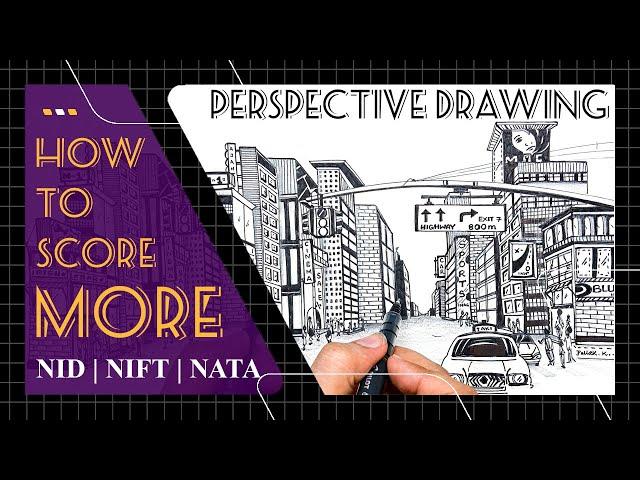 NID/NATA/ NIFT Preparation  |How to Score more in Perspective Drawings | 10 Important Tips