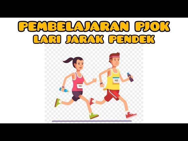 Pembelajaran PJOK SD - Lari Jarak Pendek (Sprint)