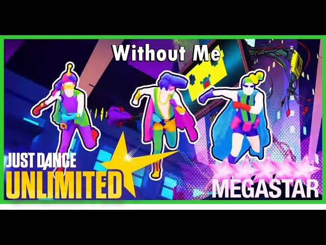 Just Dance Unlimited - Without Me by Eminem