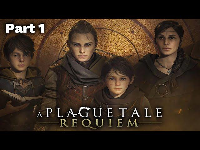 A Plague Tale: Requiem - Part 1 (Quick Cut)