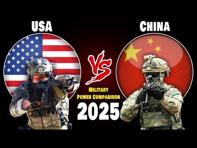 USA vs China Military Power Comparison 2025 | China vs USA Military Power 2025