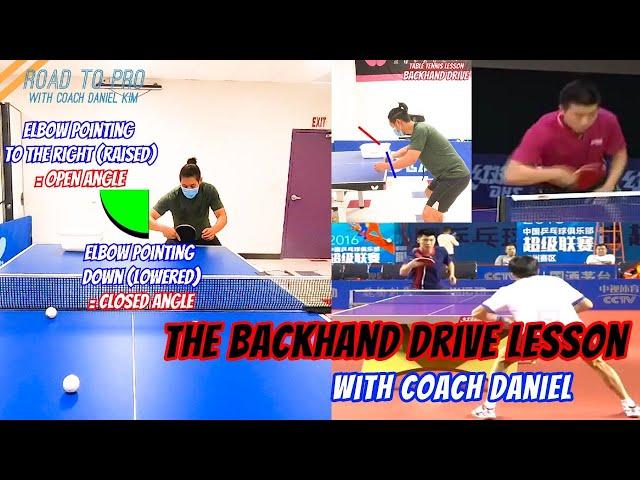 Table Tennis / Ping Pong Lesson - Backhand Drive. Tune BH to develop explosive loop! 탁구레슨 백핸드 드라이브