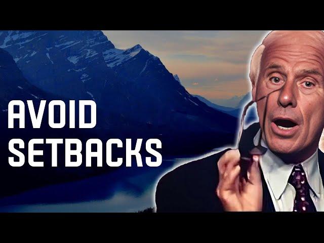 5 Ways to Overcome Setbacks and Keep Moving Towards Success- Jim Rohn