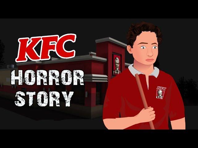 KFC Night Shift Horror Stories Animated (English)