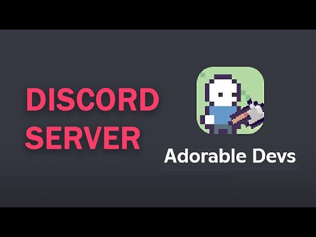 Game Dev Discord Server | Adorable Devs