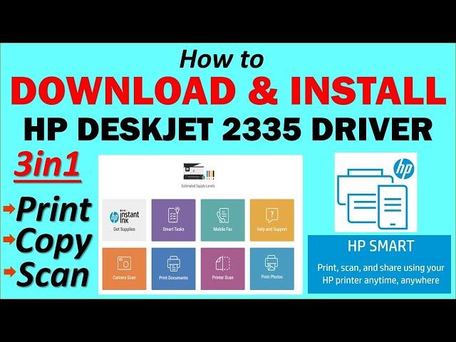 How to Download and Install HP Deskjet 2335 Printer Driver | HP Smart App