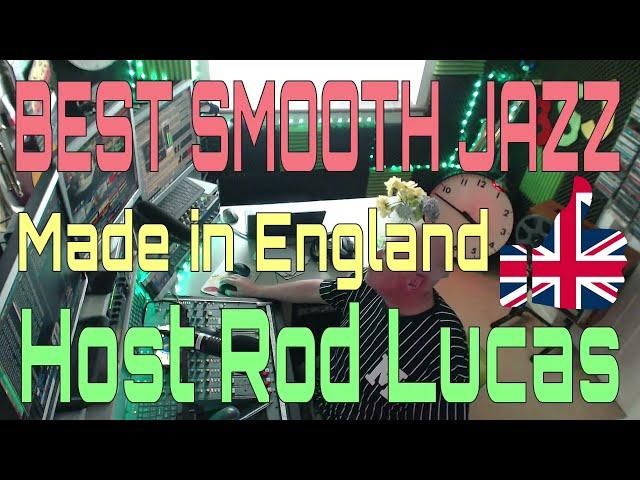 Best Smooth Jazz (17th August 2024) Host ROD LUCAS