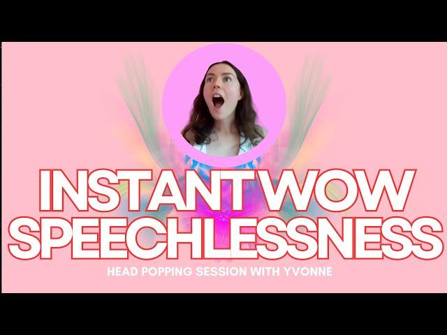 Instant Wow Speechlessness  head popping session w/ Yvonne  #nonduality #awakening